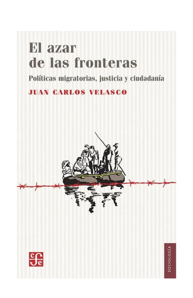 El azar de las fronteras, políticas migratorias, ciudadanía y justicia