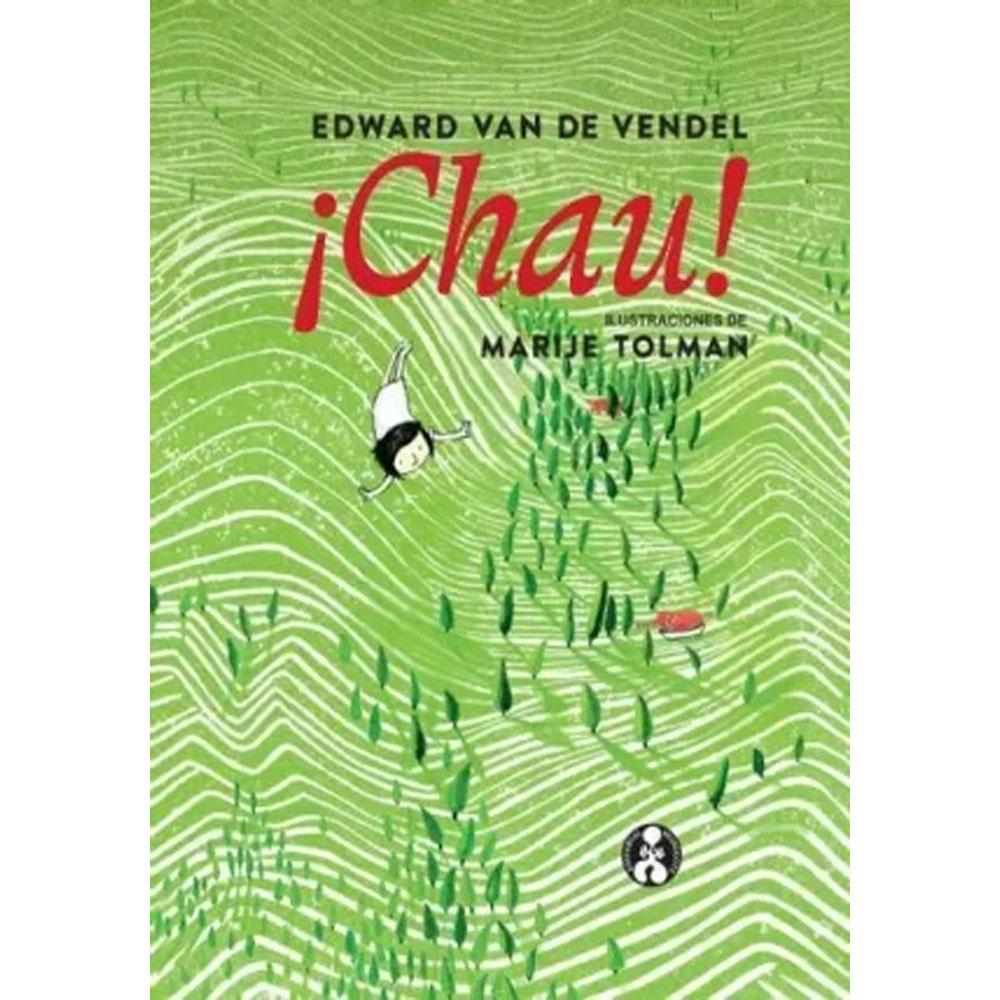Chau!! edward van de vendel