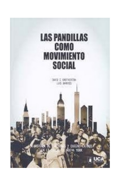 Las pandillas como movimiento social