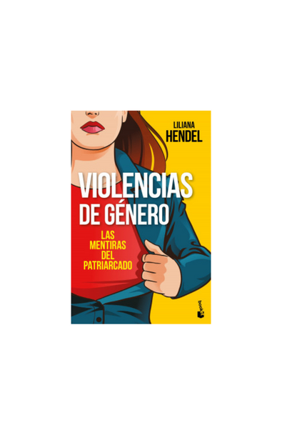 Violencias de género las mentiras del patriarcado