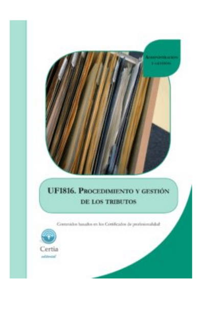 Uf1816 procedimientos de gestión de los tributos (i.b.d.)