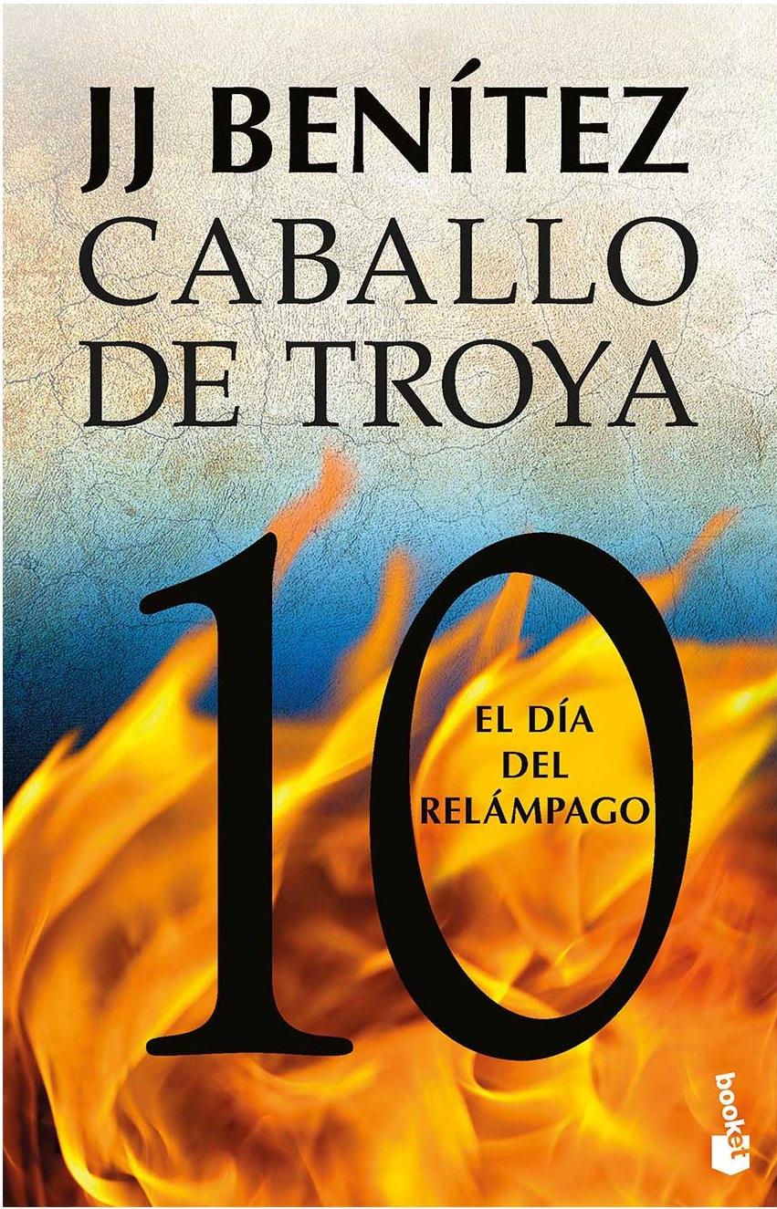 Caballo de troya 10. el día del relámpago.