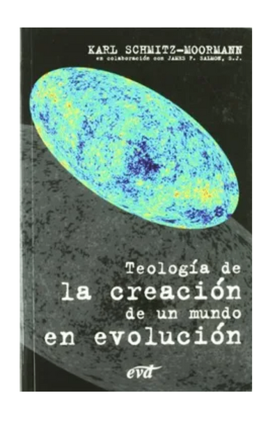 Teología de la creación de un mundo en evolución
