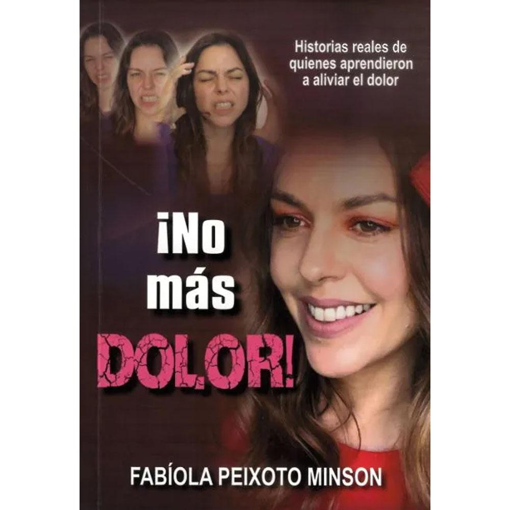 No más dolor! peixoto minson, fabiola