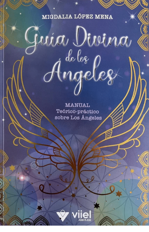 Guia divina de los angeles, migdalia lopez