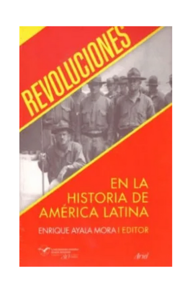Revoluciones en la historia de america latina