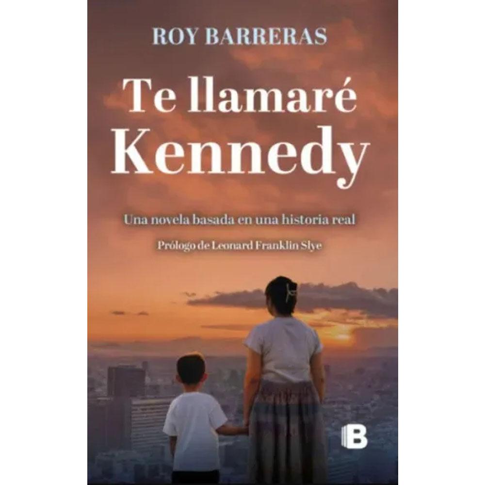 Te llamaré kennedy roy barreras