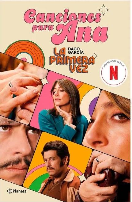 La primera vez: canciones para ana