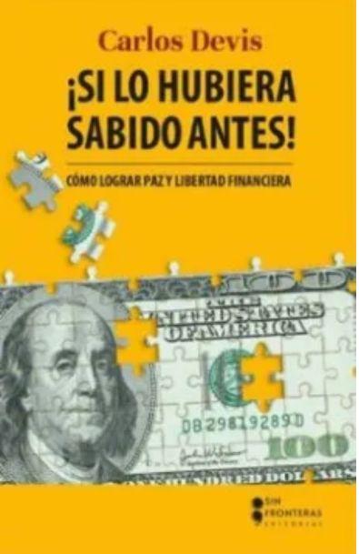 ¡si lo hubiera sabido antes!