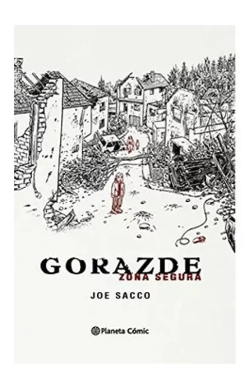 Gorazde (nueva edición). joe sacco