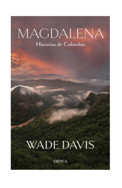 Magdalena. historias de colombia