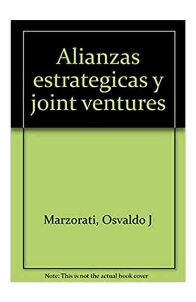 Alianzas estratégicas y joint ventures