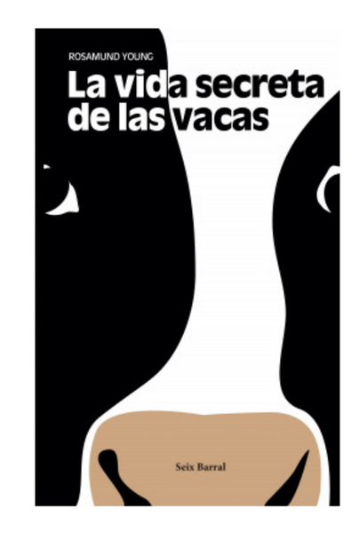 La vida secreta de las vacas