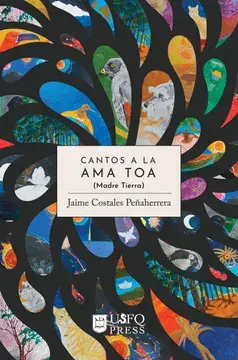 Cantos a la ama toa madre tierra