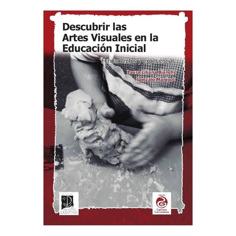 Descubrir las artes visuales en la educación inicial