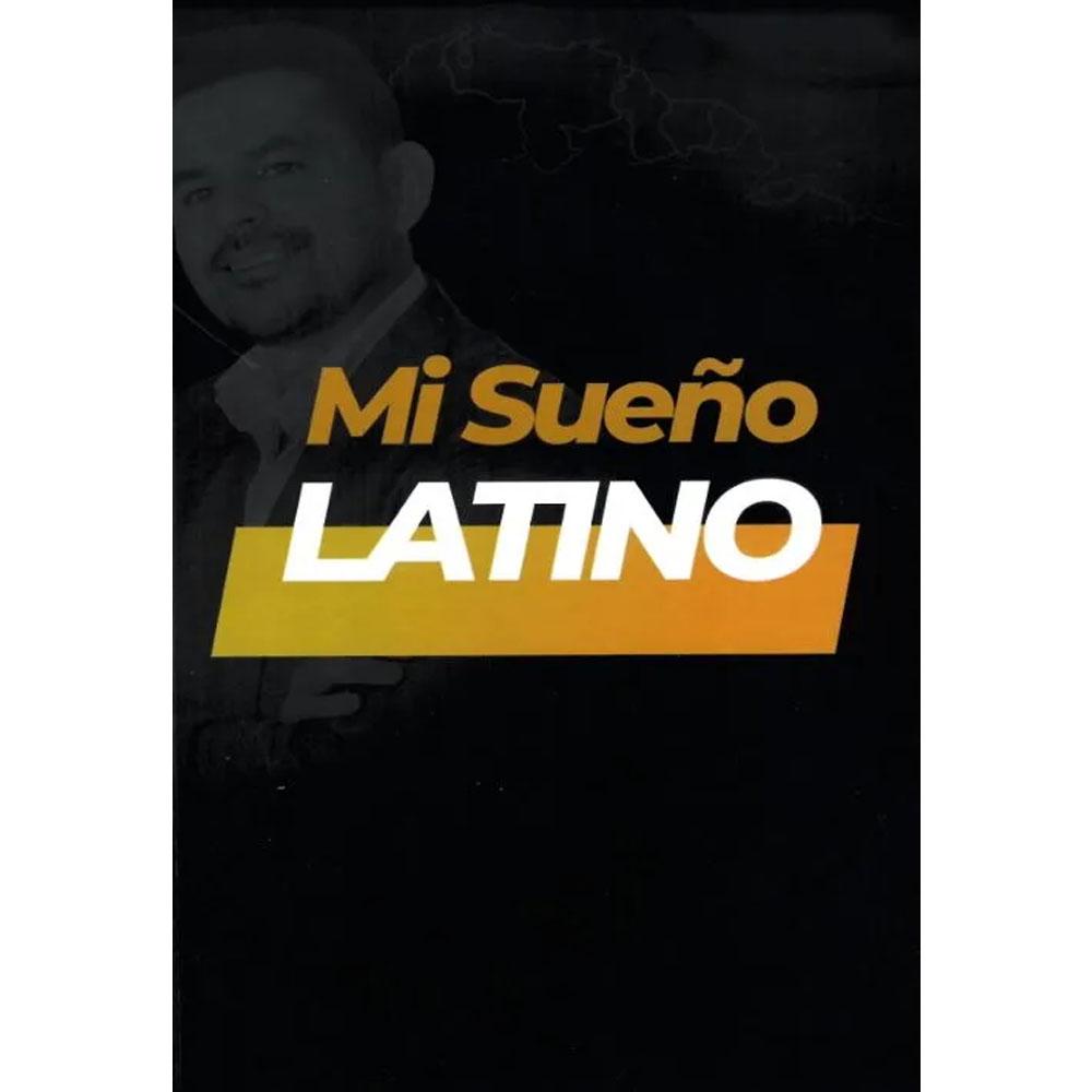 Mi sueño latino nieto roa, gustavo;