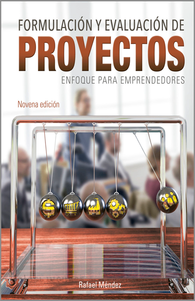 Formulación y evaluación de proyectos enfoque para emprendedores