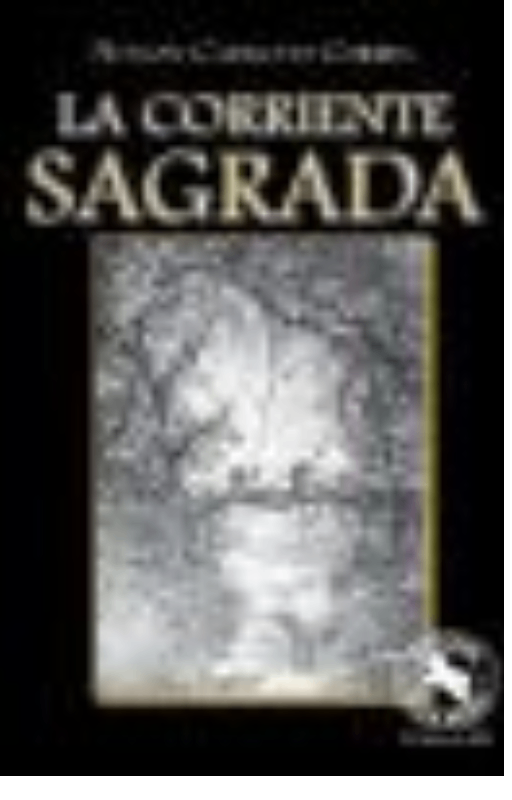 La corriente sagrada, camacho nelson