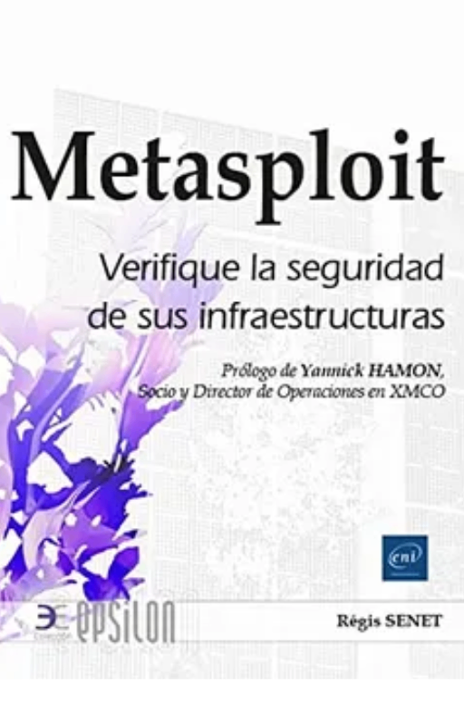 Metasploit verifique la seguridad de sus infraestructuras