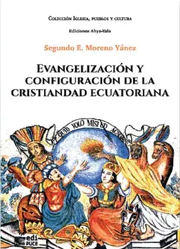 Evangelización y configuración de la cristiandad ecuatoriana