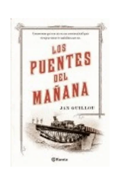 Los puentes del mañana