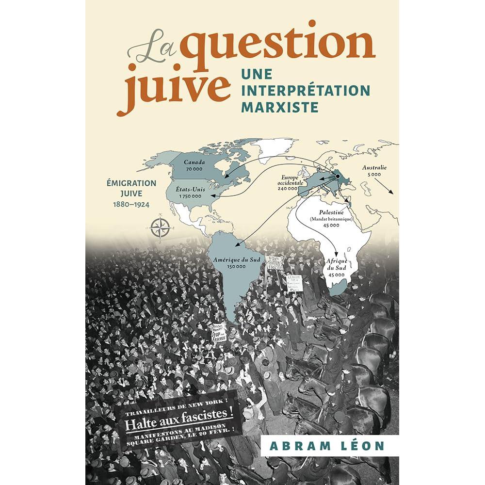 La question juive: une interprétation marxiste