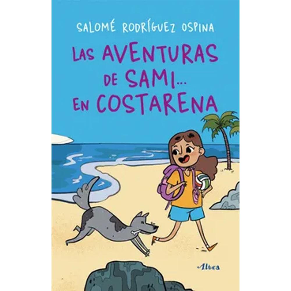 Las aventuras de sami en costarena salomé rodríguez ospina