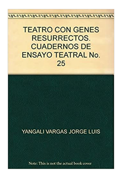 Teatro con genes resurrectos