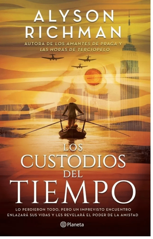 Los custodios del tiempo. alyson richman