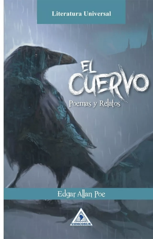El cuervo poemas y relatos. edgar allan poe