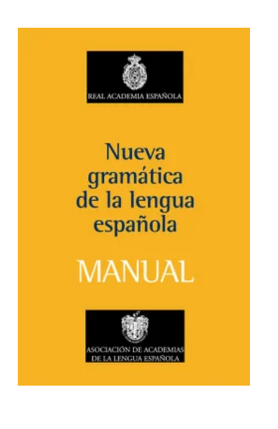 Nueva gramatica de la lengua española