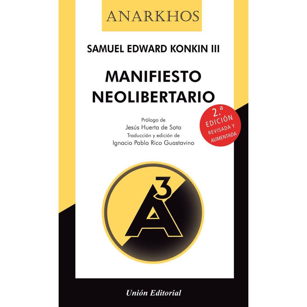 Manifiesto neolibertario (extendido)