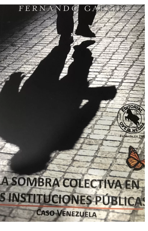 La sombra colectiva en las instituciones publicas, fernando
