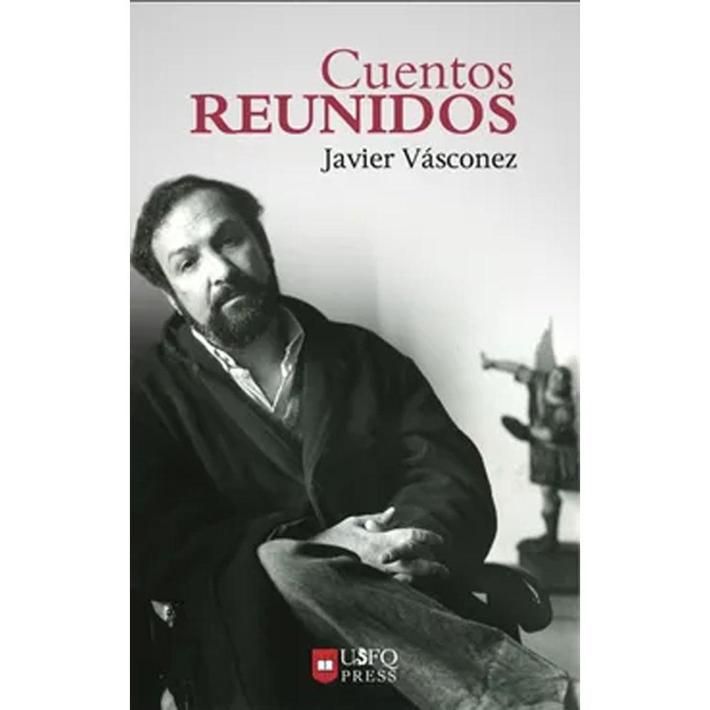 Cuentos reunidos javier vásconez