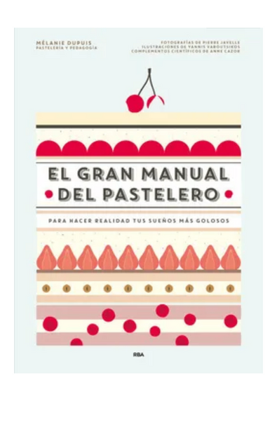 El gran manual del pastelero
