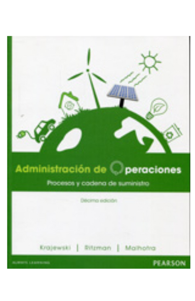 Administración de operaciones procesos y cadena de suministros