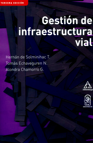 Gestión de infraestructura vial. 3ª edición
