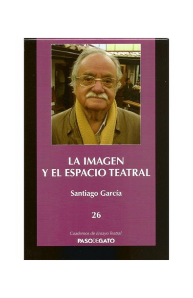 Cuadernillo ensayo teatral 26. la imagen y el espacio teatral