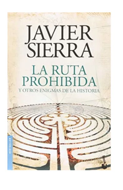 La ruta prohibida y otros enigmas de la historia