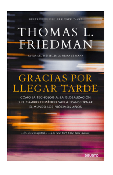 Gracias por llegar tarde