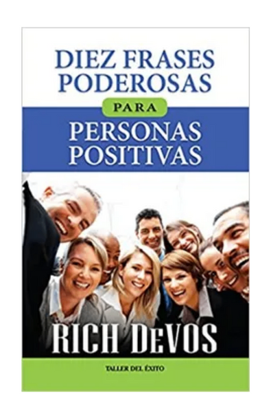 Diez frases poderosas para personas posi