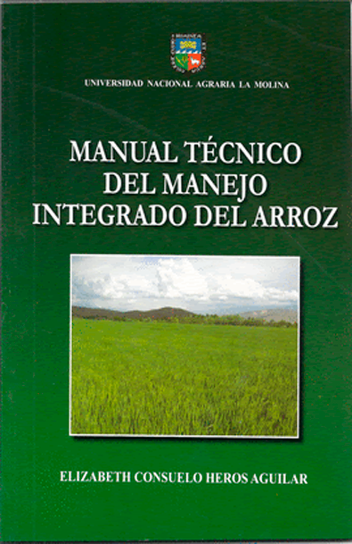 Manual técnico del manejo integrado del arroz