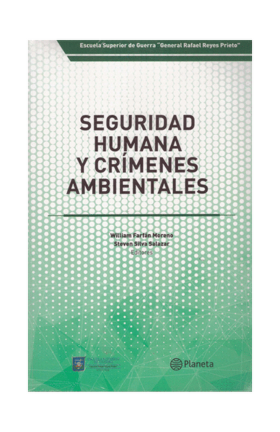 Seguridad humana y crímenes ambientales