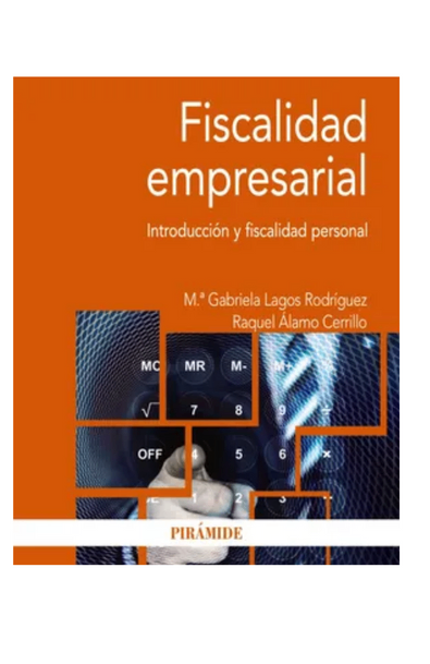 Fiscalidad empresarial: introducción y fiscalidad personal (economía y empresa)
