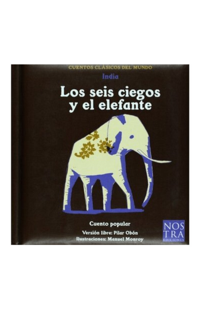 India: los seis ciegos y el elefante
