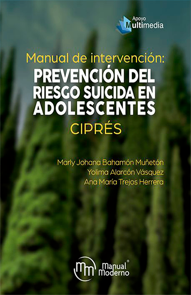 Manual de intervención: prevención del riesgo suicida en adolescentes ciprés