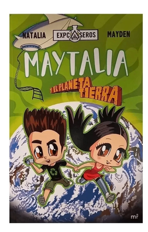 Maytalia y el planeta tierra. natalia | mayden
