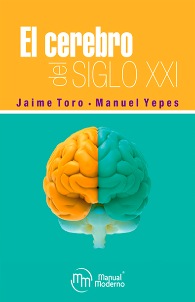 El cerebro del siglo xxi