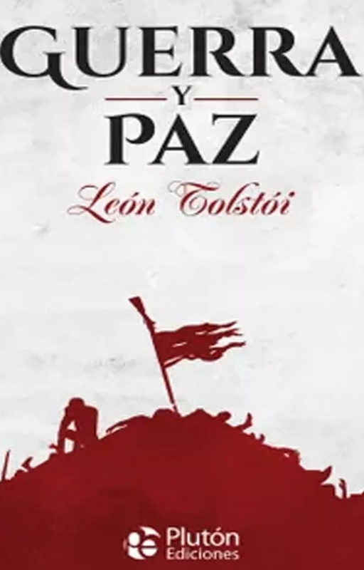 Guerra y paz, león tolstói