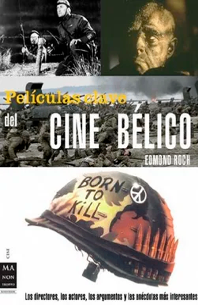 Peliculas clave del cine belico